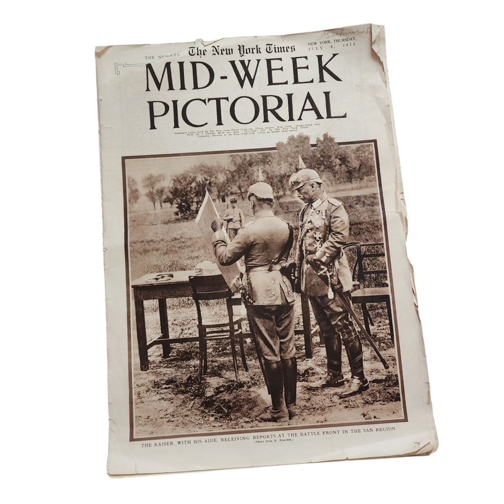 THE‎ NEW YORK TIMES Mid-Week Pictorial Antique July 8, 1915